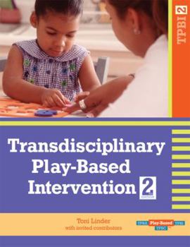 Spiral-bound Transdisciplinary Play-Based Intervention, (Tpbi2) Book