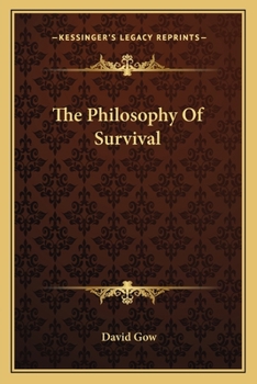 Paperback The Philosophy Of Survival Book