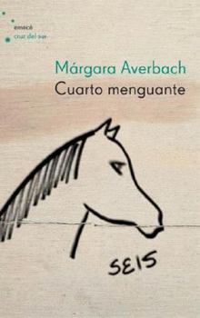 Paperback Cuarto Menguante (Spanish Edition) [Spanish] Book