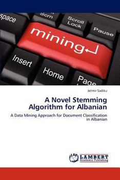 Paperback A Novel Stemming Algorithm for Albanian Book