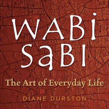 Paperback Wabi Sabi: The Art of Everyday Life Book