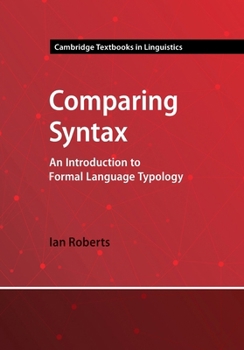 Paperback Comparing Syntax: An Introduction to Formal Language Typology (Cambridge Textbooks in Linguistics) Book