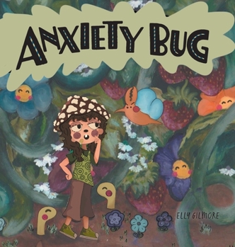 Hardcover Anxiety Bug Book