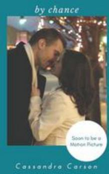 Paperback By Chance: An Alpha Billionaire Encounter Book