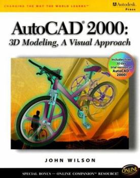 Paperback AutoCAD 2000 3D Modeling: A Visual Approach Book