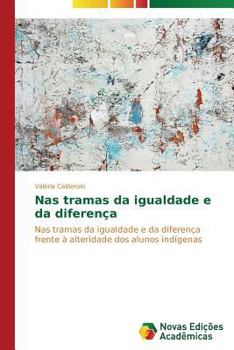 Paperback Nas tramas da igualdade e da diferença [Portuguese] Book