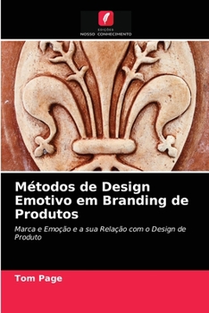 Paperback Métodos de Design Emotivo em Branding de Produtos [Portuguese] Book