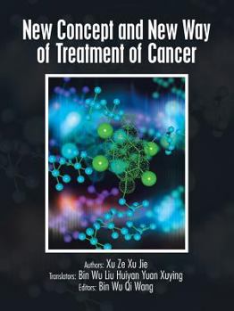 Paperback New Concept and New Way of Treatment of Cancer Book