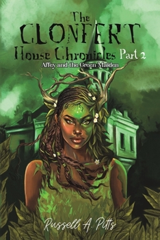 Paperback The Clonfert House Chronicles Part 2 Book