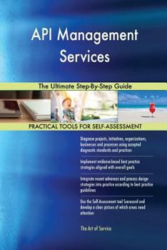 Paperback API Management Services The Ultimate Step-By-Step Guide Book