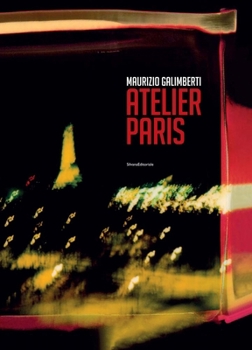 Hardcover Maurizio Galimberti: Atelier Paris Book