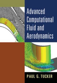 Paperback Advanced Computational Fluid and Aerodynamics Book