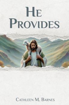 He Provides
