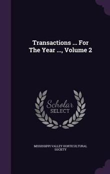 Hardcover Transactions ... for the Year ..., Volume 2 Book