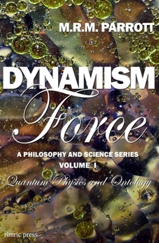 Paperback Dynamism: Volume I: Force Book