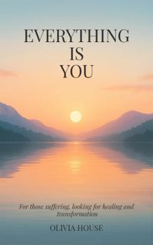 Paperback Everything Is You Book