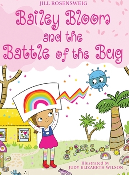 Hardcover Bailey Bloom and the Battle of the Bug Book
