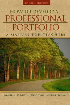 Paperback How to Develop a Professional Portfolio: A Manual for Teachers (4th Edition) Book