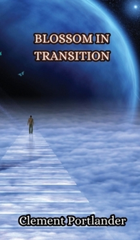 Hardcover Blossom in Transition Book