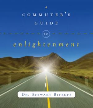 Paperback A Commuter's Guide to Enlightenment Book