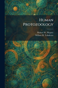 Human Protozoology