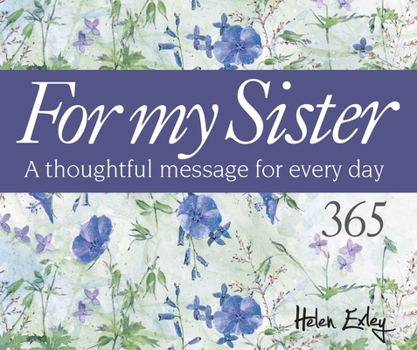 Spiral-bound 365 for My Sister: A Thoughtful Quote for Every Day Book