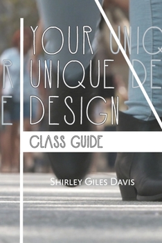 Paperback Your Unique Design Class Guide Book