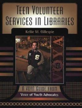 Paperback Teen Volunteer Services in Libraries Book