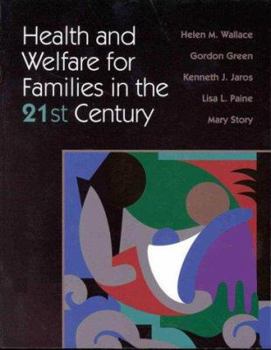 Paperback Health & Welfare for Families 21st Century Book