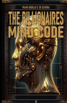 Paperback The Billionaire Mindset Book