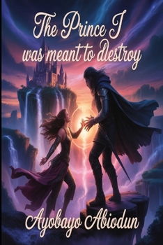 Paperback The Prince I was Meant to Destroy Book
