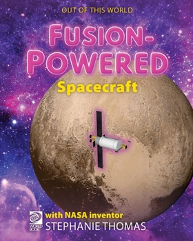 World Book - Out of This World 2 - Fusion-Powered Spacecraft