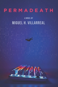 Paperback Permadeath: A Gamelit Thriller Book