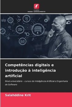 Paperback Competências digitais e introdução à inteligência artificial [Portuguese] Book