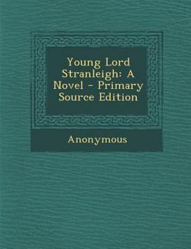 Paperback Young Lord Stranleigh Book