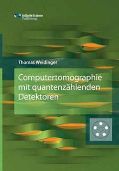 Paperback Computertomographie mit quantenzählenden Detektoren [German] Book