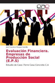 Paperback Evaluación Financiera. Empresas de Producción Social (E.P.S) [Spanish] Book