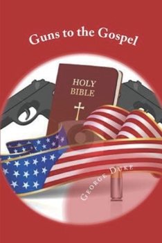 Paperback Guns to the Gospel Book