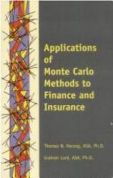 Paperback Applications of Monte Carlo Methods to Finance and Insurance Book