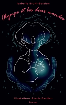 Paperback Olympe et les deux mondes [French] Book