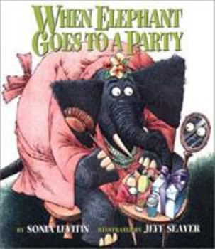 Hardcover When Elephant Goes to a Party Book