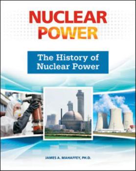 Hardcover The History of Nuclear Power Book