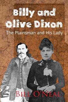 Paperback Billy and Olive Dixon: The Plainsman and His Lady Book