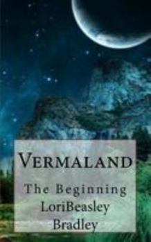 Vermaland: The Beginning