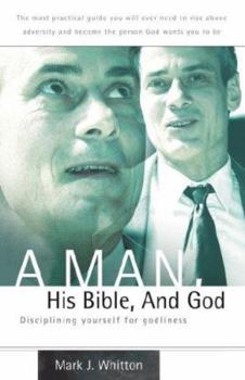 Paperback A Man, His Bible, And God Book