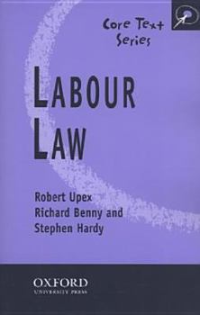 Paperback Labour Law (Core Texts Series) Book