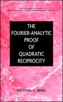 The Fourier-Analytic Proof of Quadratic Reciprocity