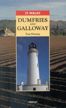 Dumfries and Galloway - Book  of the 25 Walks