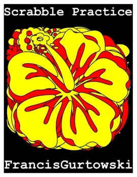 Paperback Scrabble Practice: Practice Makes Perfect Book