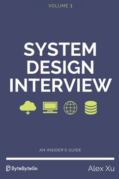 Paperback System Design Interview - An insider's guide Book
